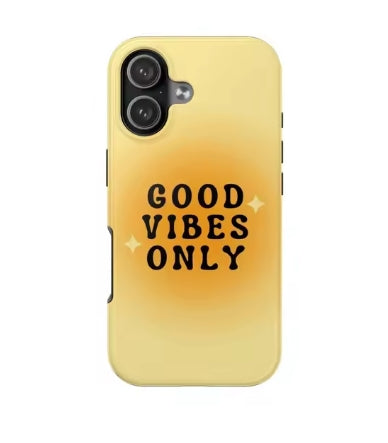 Good Vibes Only